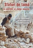 Sfaturi de taina cu pustnici ai zilelor noastre - Mariana Borloveanu - Supergraph