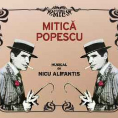 CD Camil Petrescu - Musical De Nicu Alifantis ‎– Mitică Popescu, sigilat