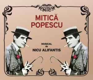 CD Camil Petrescu - Musical De Nicu Alifantis &amp;lrm;&amp;ndash; Mitică Popescu, sigilat foto