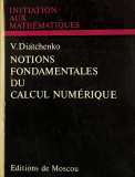NOTIONS FONDAMENTALES DU CALCUL NUMERIQUE - V. DIATCHENKO, 1975