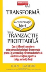 Transforma o conversatie lejera intr-o TRANZACTIE PROFITABILA - Don Gabor - Business Tech