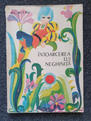 INTOARCEREA LUI NEGHINITA - Alexandru Mitru (editia a doua) foto