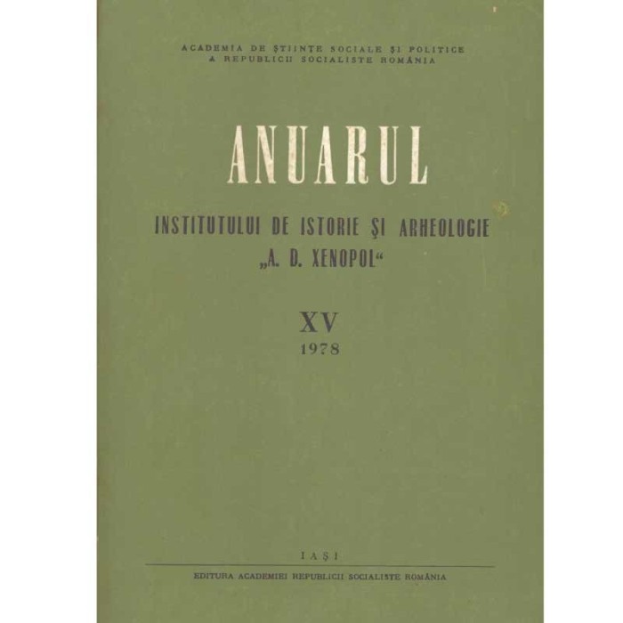 - Anuarul de istorie si arheologie &quot;A.D. Xenopol&quot; XV - 133790