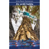 Az erdő hal&aacute;la - Reynir J&oacute;nas Gunnarsson