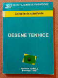 Desene tehnice. Colectie de standarde. Ed Tehnica, 1996 - G Grigoriu, C. Zenovei