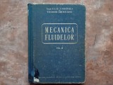 Mecanica fluidelor - Volumul 2 - Elie Carafoli, Teodor Oroveanu, 1955