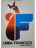 Marcel Saras - Limba franceza - Curs practic (ed. II) (Editia: 1976)