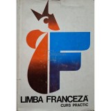 Marcel Saras - Limba franceza - Curs practic (ed. II) (Editia: 1976)