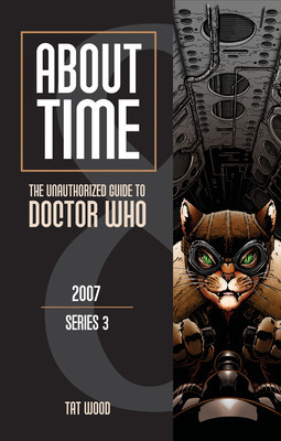 About Time 8: The Unauthorized Guide to Doctor Who (Series 3) foto