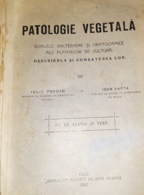 PATOLOGIE VEGETALA IULIU PRODAN foto