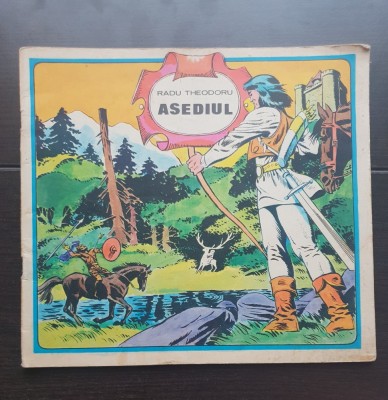 Asediul - Radu Theodoru (ilustrații D. Dobrică) foto