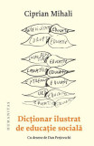 Dicționar ilustrat de educație socială - Paperback brosat - Humanitas
