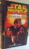 STAR WARS , SPECTRE DIN TRECUT de TIMOTHY ZAHN , 2005