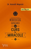 Introducere generala la Curs de miracole