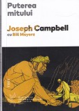 Joseph Campbell, Bill Moyers - Puterea mitului