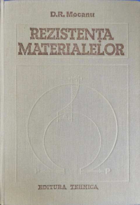 Rezistenta materialelor - D. R. Mocanu