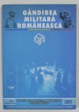 GANDIREA MILITARA ROMANEASCA , REVISTA DE STIINTA MILITARA SI STUDII DE SECURITATE EDITATA DE STATUL MAJOR AL APARARII , NR. 2/ 2019