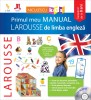 Primul meu manual Larousse de limba engleza - Larousse, Niculescu