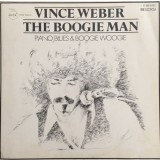 Vinil Vince Weber &lrm;&ndash; The Boogie Man (Piano Blues &amp; Boogie Woogie) (VG)