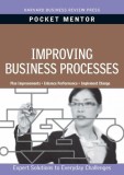 Improving Business Processes: Expert Solutions to Everyday Challenges