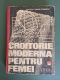 Croitorie moderna pentru femei - Natalia Tautu Stanescu, 1969 / R5P2S