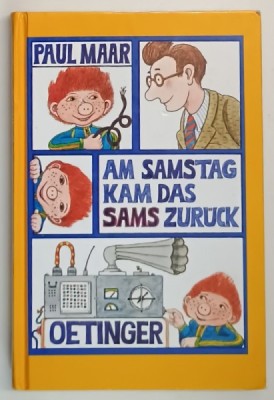 AM SAMSTAG KAM DAS SAMS ZURUCK ( SAMBATA A REVENIT SAMS ) von PAUL MAAR , 2002 foto