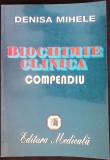 BIOCHIMIE CLINICA. COMPENDIU-DENISA MIHELE-343427