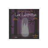 La Llorona: Counting Down / Contando Hacia Atras: A Bilingual Counting Book
