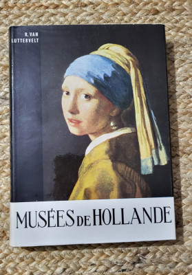 MUSEES DE HOLLANDE-R. VAN LUTTERVELT foto