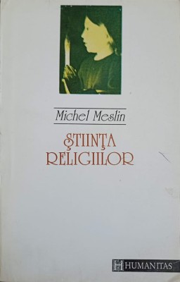 STIINTA RELIGIILOR-MICHEL MESLIN foto