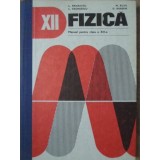 FIZICA, MANUAL PENTRU CLASA A XII-A-L. PANAIOTU, L. GEORGESCU, M. RUSU, D. BORSAN-164314