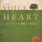 The Voice of the Heart: A Call to Full Living
