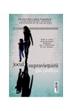 Jocul supraviețuirii - Paperback brosat - Gin Phillips - Trei