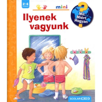 Ilyenek vagyunk - Scolar mini 5. - Doris R&amp;uuml;bel foto