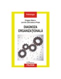 Diagnoza organizationala, Dragos Iliescu, Lavinia Tanculescu-Popa