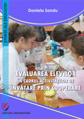 Evaluarea elevilor in cadrul activitatilor de invatare prin cooperare foto