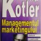 Managementul marketingului &ndash; Philip Kotler (1999)