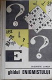 GHIDUL ENIGMISTULUI-GHEORGHE SANDA-336980