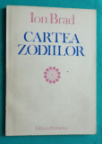 Ion Brad &ndash; Cartea zodiilor ( prima editie )