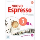 Nuovo Espresso 3 (libro + DVD)/Expres nou 3 (carte + DVD). Curs de italiana B1. Carte si exercitii pentru elevi - Maria Bal&igrave;, Luciana Ziglio