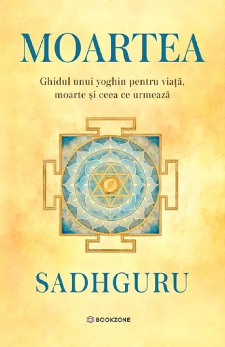 Moartea, Sadhguru - Editura Bookzone
