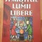 Sfarsitul lumii libere de Adrian Alexe