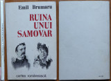 Emil Brumaru , Ruina unui samovar , Cartea Romaneasca , 1983 , editia 1