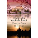 Cumpara ieftin Eseuri din capitala lumii. Essays from the edge/Ioana Lee