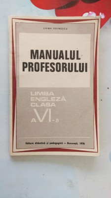 MANUALUL PROFESORULUI LIMBA ENGLEZA CLASA A VI A foto
