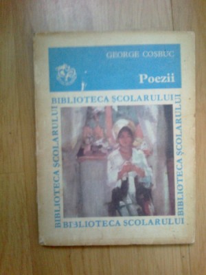 d8 Poezii - George Cosbuc foto