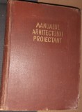 MANUALUL ARHITECTULUI PROIECTANT VOLUMUL 2