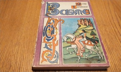 PETRE ISPIRESCU - Basme - MIRCEA NICOLAU (coperta, ilustratii) Editura Junimea, 1987, 294 p. foto