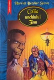 Coliba unchiului Tom carte Harriet Beecher Stowe anticariat stare buna noi