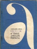 O crima aproape perfecta - Haralamb Zinca